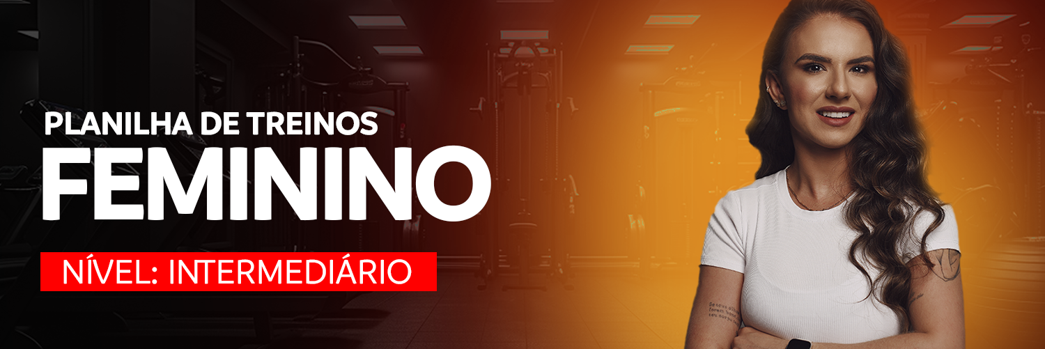 Planilha Feminino Intermediario